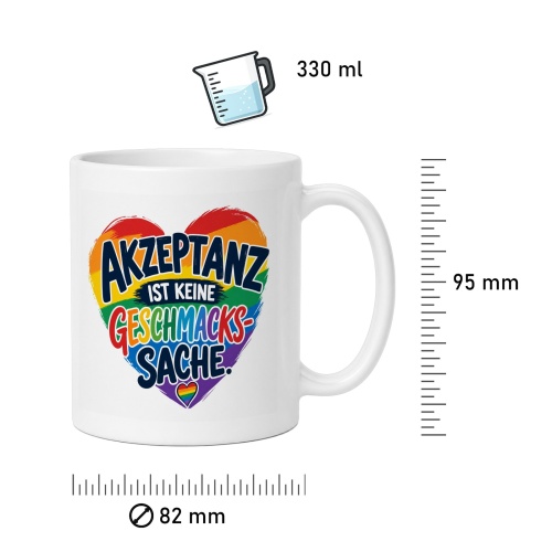 Tasse »Akzeptanz ist keine Geschmackssache«