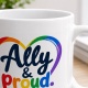 Tasse »Ally & Proud«