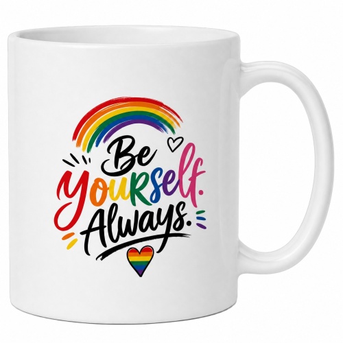 Tasse »Be Yourself. Always.«