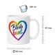 Tasse »Bleib bunt.«