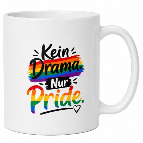 Tasse »Kein Drama. Nur Pride.«