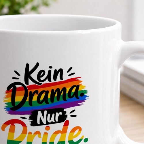 Tasse »Kein Drama. Nur Pride.«