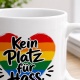 Tasse »Kein Platz für Hass«