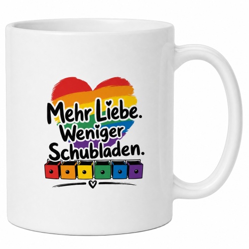 Tasse »Mehr Liebe. Weniger Schubladen.«