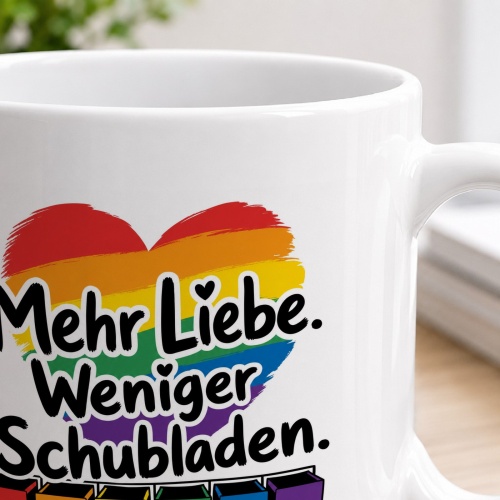 Tasse »Mehr Liebe. Weniger Schubladen.«