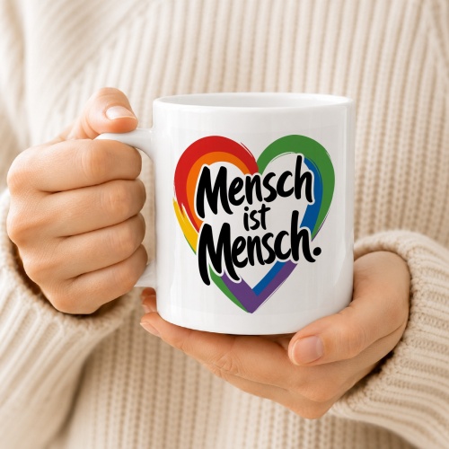 Tasse »Mensch ist Mensch.«