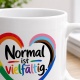 Tasse »Normal ist vielfältig.«
