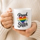 Tasse »Proud Sister«