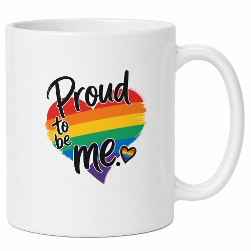 Tasse »Proud to be me.«
