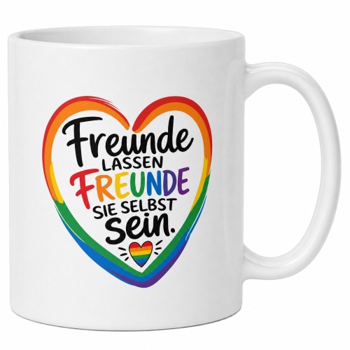 Tasse »Freunde lassen Freunde sie selbst sein«