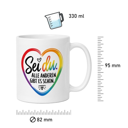 Tasse »Sei du. Alle anderen gibt es schon.«