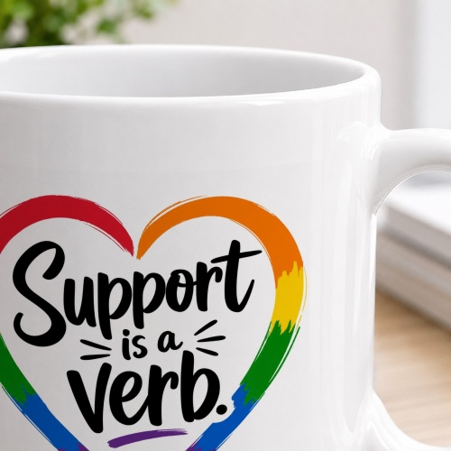 Tasse »Support is a verb.«