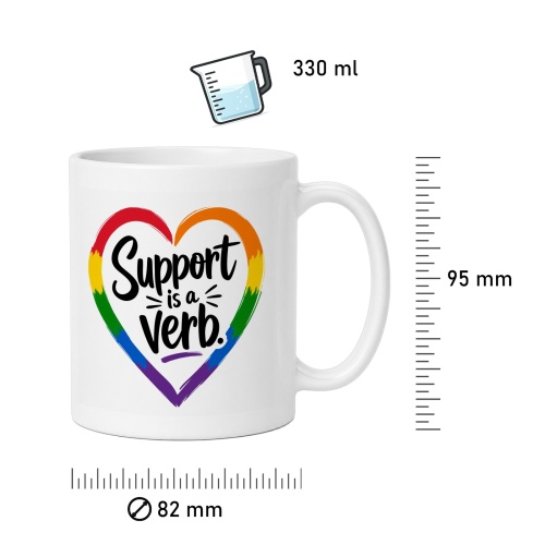 Tasse »Support is a verb.«