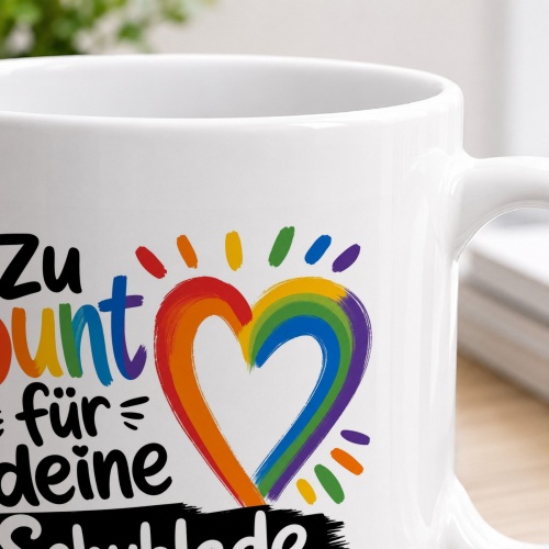 Tasse »Zu bunt für deine Schublade«
