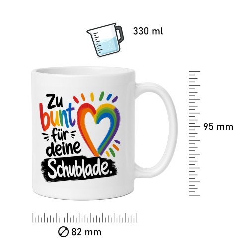 Tasse »Zu bunt für deine Schublade«