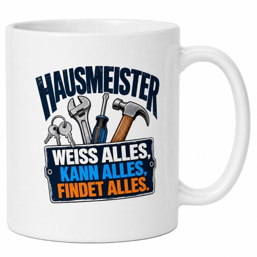 Tasse »Hausmeister – Weiss alles, kann alles,...
