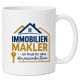 Tasse »Immobilienmakler – ich finde für alles den passenden Raum«