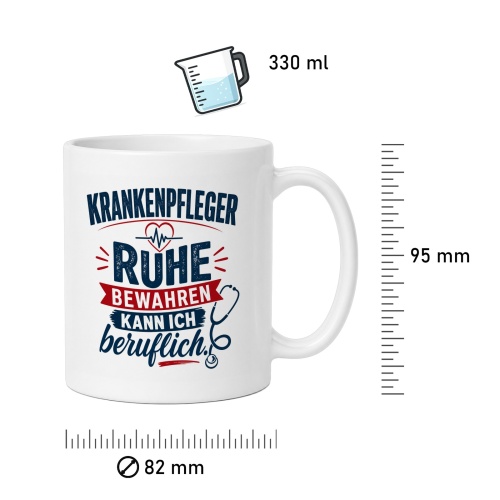 Tasse »Krankenpfleger Ruhe bewahren kann ich beruflich«