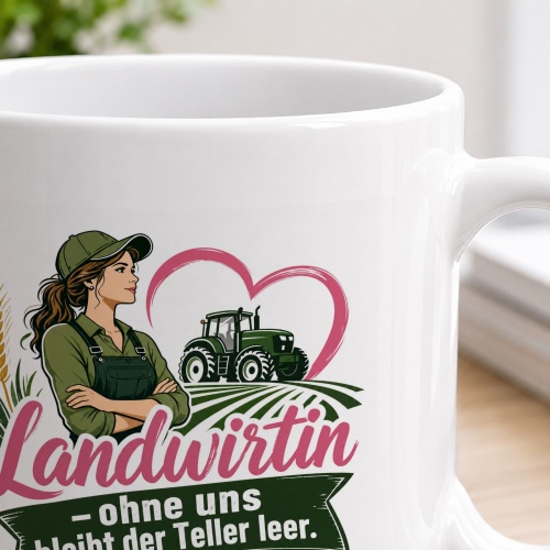 Tasse »Landwirtin – ohne uns bleibt der Teller leer«
