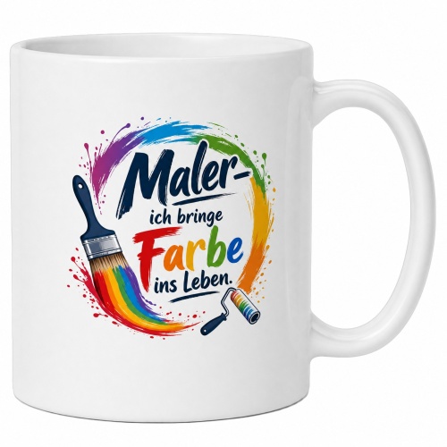 Tasse »Maler – ich bringe Farbe ins Leben«