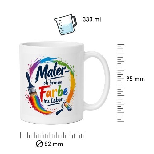 Tasse »Maler – ich bringe Farbe ins Leben«