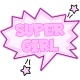 Tasse "Super Girl" (rosa)