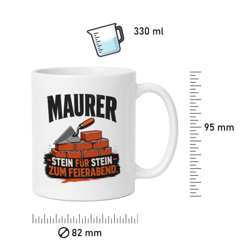 Tasse »Maurer – Stein für Stein zum Feierabend«