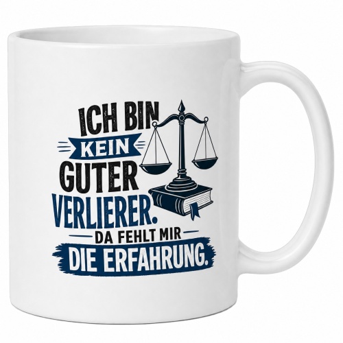 Tasse »Ich bin kein guter Verlierer. Da fehlt mir...