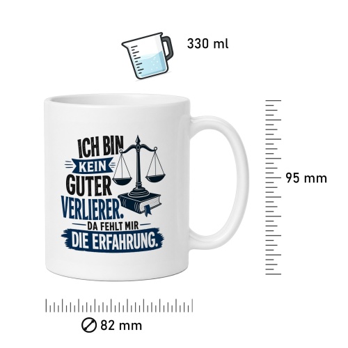 Tasse »Ich bin kein guter Verlierer. Da fehlt mir die Erfahrung.«