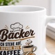 Tasse »Bäcker – Ich stehe auf, bevor der Kaffee wach ist«