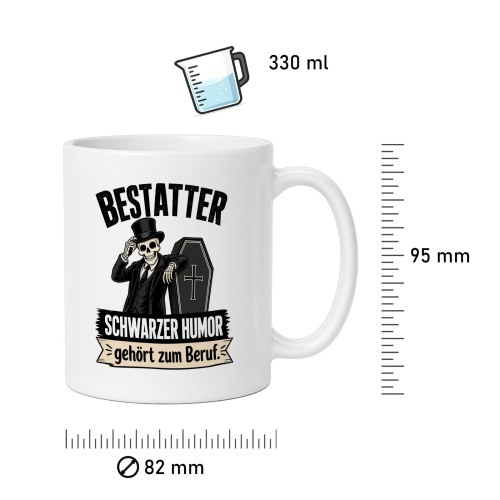 Tasse »Bestatter – Schwarzer Humor gehört zum Beruf«