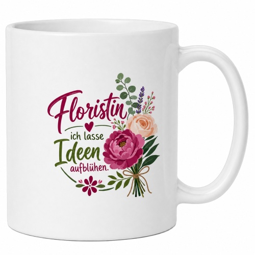 Tasse »Floristin – ich lasse Ideen...