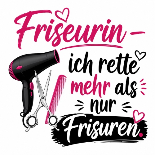 Tasse »Friseurin – ich rette mehr als nur...