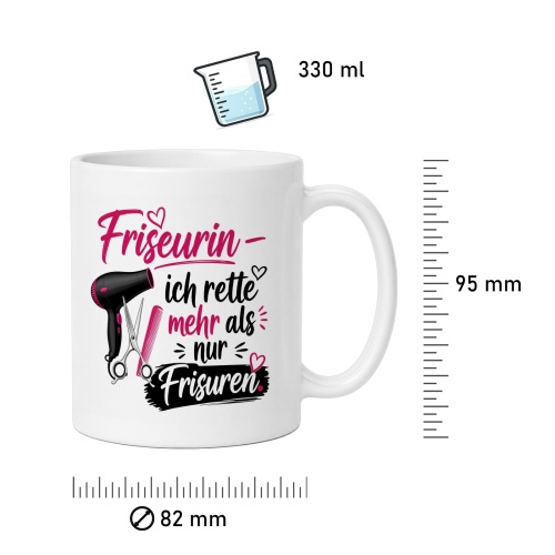 Tasse »Friseurin – ich rette mehr als nur Frisuren«