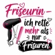 Tasse »Friseurin – ich rette mehr als nur Frisuren«