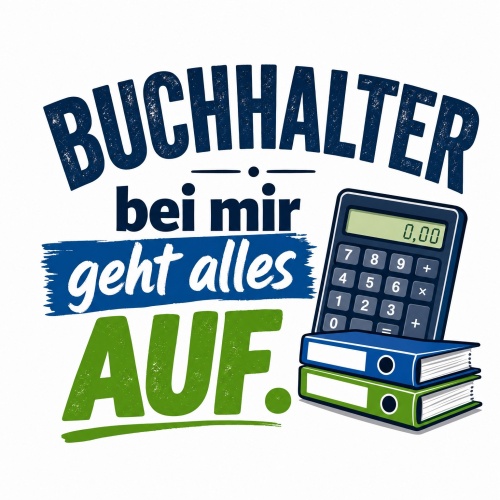 Tasse »Buchhalter – bei mir geht alles...