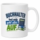 Tasse »Buchhalter – bei mir geht alles auf«