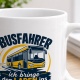 Tasse »Busfahrer – ich bringe den Laden ins Rollen«