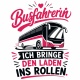 Tasse »Busfahrerin – Ich bringe den Laden ins Rollen«
