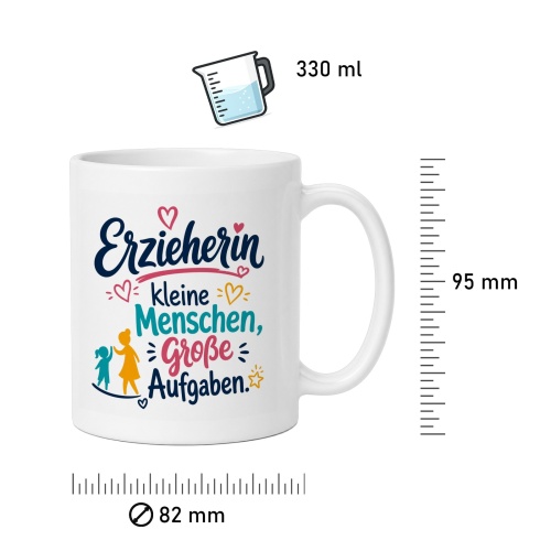 Tasse »Erzieherin – kleine Menschen, große Aufgaben«