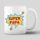 Tasse "Super Papa"