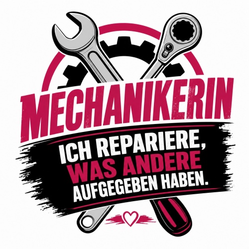 Tasse »Mechanikerin – Ich repariere, was...