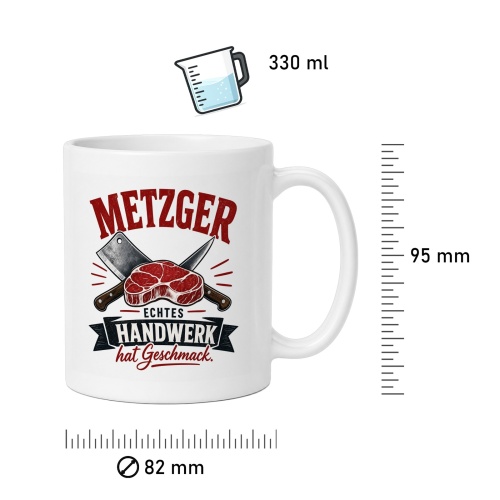 Tasse »Metzger – Echtes Handwerk hat Geschmack«