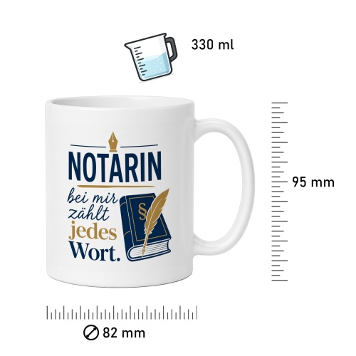 Tasse »Notarin – bei mir zählt jedes Wort«