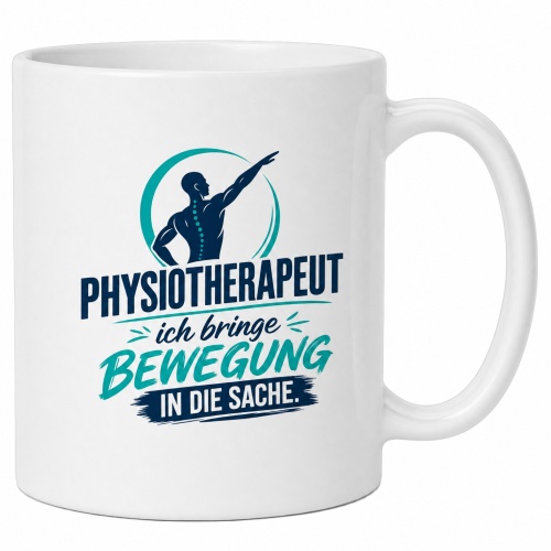 Tasse »Physiotherapeut – ich bringe Bewegung...