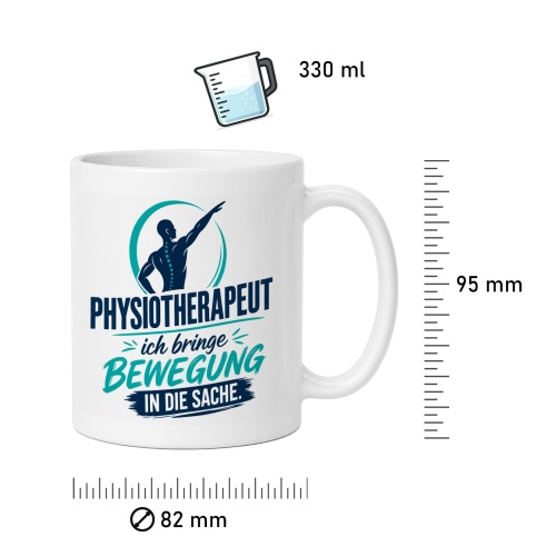 Tasse »Physiotherapeut – ich bringe Bewegung in die Sache«