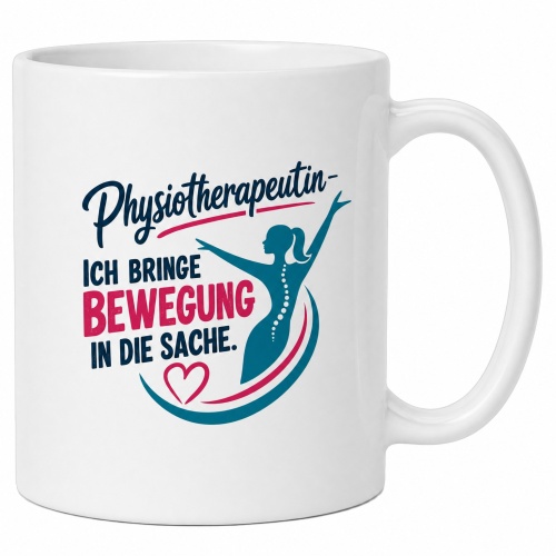 Tasse »Physiotherapeutin – Ich bringe...