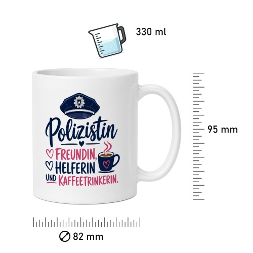 Tasse »Polizistin – Freundin, Helferin, Kaffeetrinkerin«