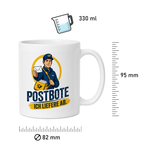 Tasse »Postbote – Ich liefere ab.«