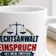 Tasse »Rechtsanwalt – Einspruch ist mein zweiter Vorname«